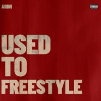 Used To Freestyle - Single - ARDN