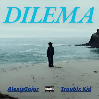 DILEMA (feat. Troublx Kid) - Single