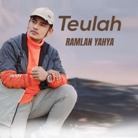 Teulah - Single - Ramlan Yahya