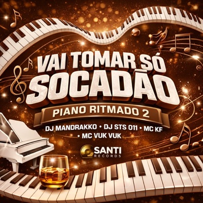 Vai Tomar Só Socadão Piano Ritmado 2 - Single
