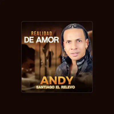 Listen to Andy Santiago El Relevo, watch music videos, read bio, see tour dates & more!