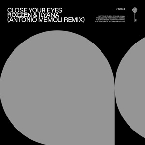 Close Your Eyes (Antonio AM Remix) - Single