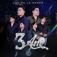3 Am - Single - Los de la Orden