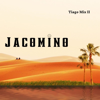 Tiago Mix II (DJ Mix)