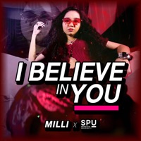 I BELIEVE IN YOU (เชื่อในตัวคุณ) - Single - MILLI & SPU