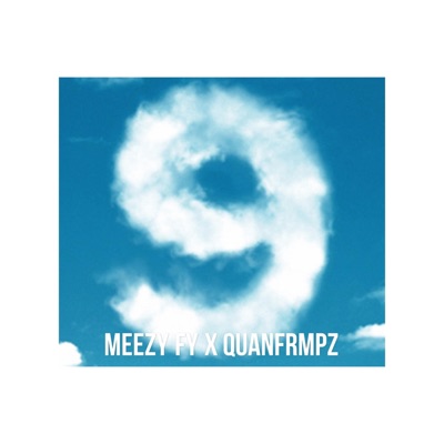 Cloud 9 (feat. QuanfrmPZ) - Single
