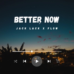 Better Now (Special Version) - Single