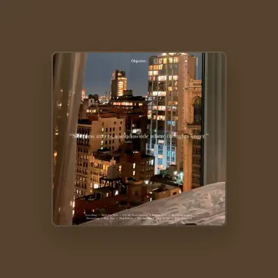 Listen to Objective., watch music videos, read bio, see tour dates & more!