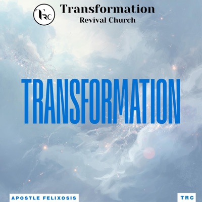 Transformation (feat. TRC & Transformation Revival Church) - Single