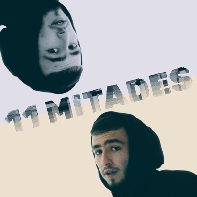 11 MITADES. - Single