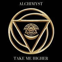 Take Me Higher - Single - Alchimyst