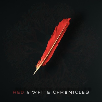 The Red & White Chronicles - EP