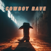 Cowboy Rave song art