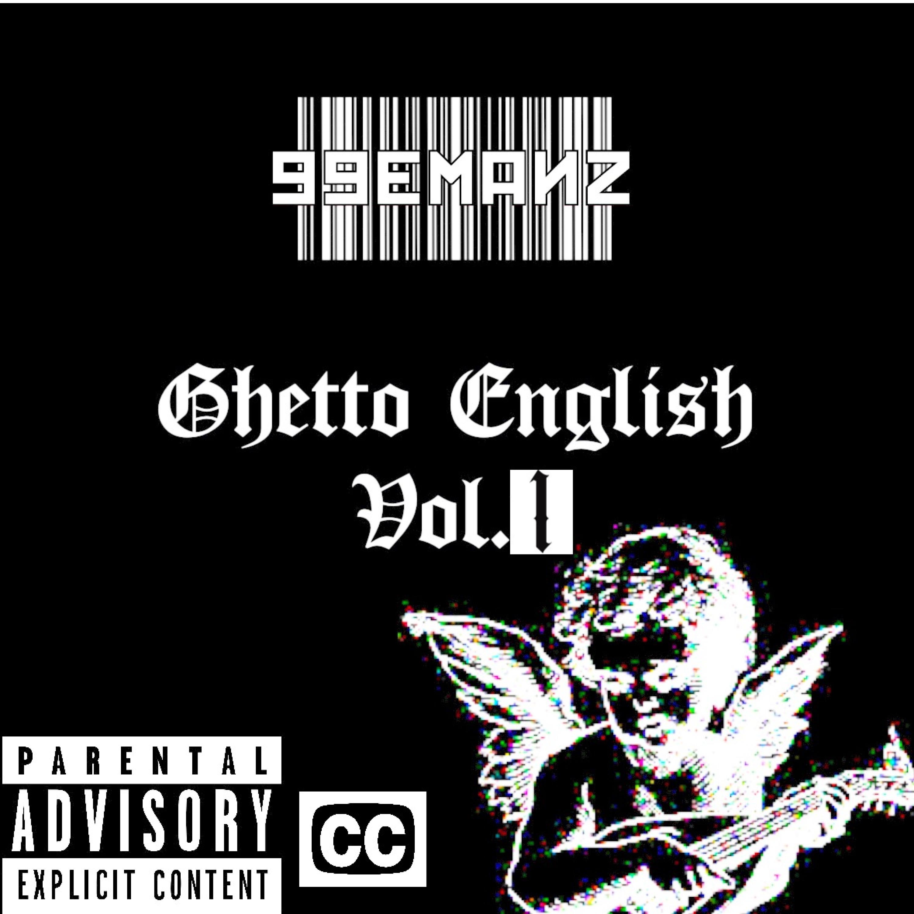 Ghetto English vol.1 - Single