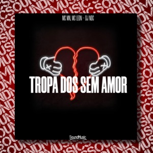 Tropa dos Sem Amor