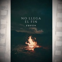 No Llega el Fin - Single - Ebroh