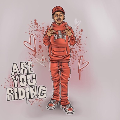 Are You Riding - Single