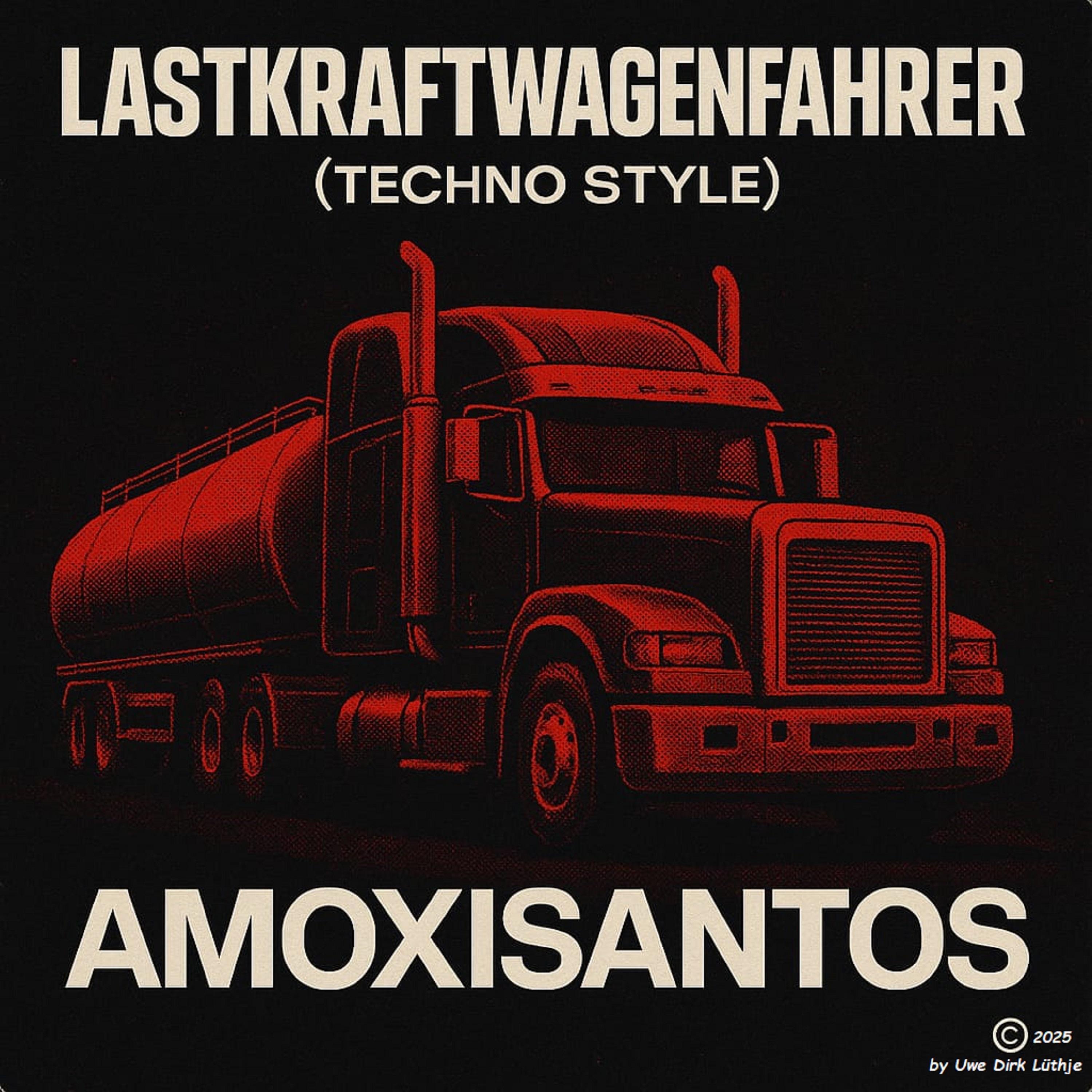 Lastkraftwagenfahrer (Techno Style) - Single