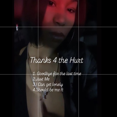 Thanks 4 the Hurt - EP