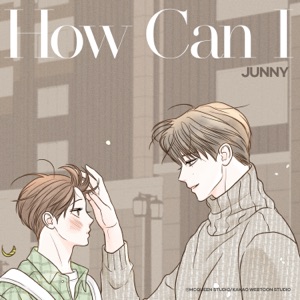 How Can I (Secret Relationships) - Single