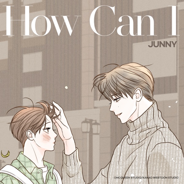 How Can I (Secret Relationships) - Single