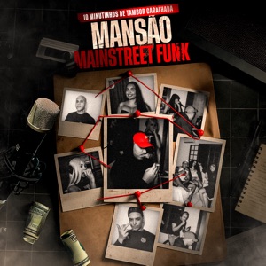 10 Minutinhos de Tambor Caralhada - Mansão Mainstreet Funk