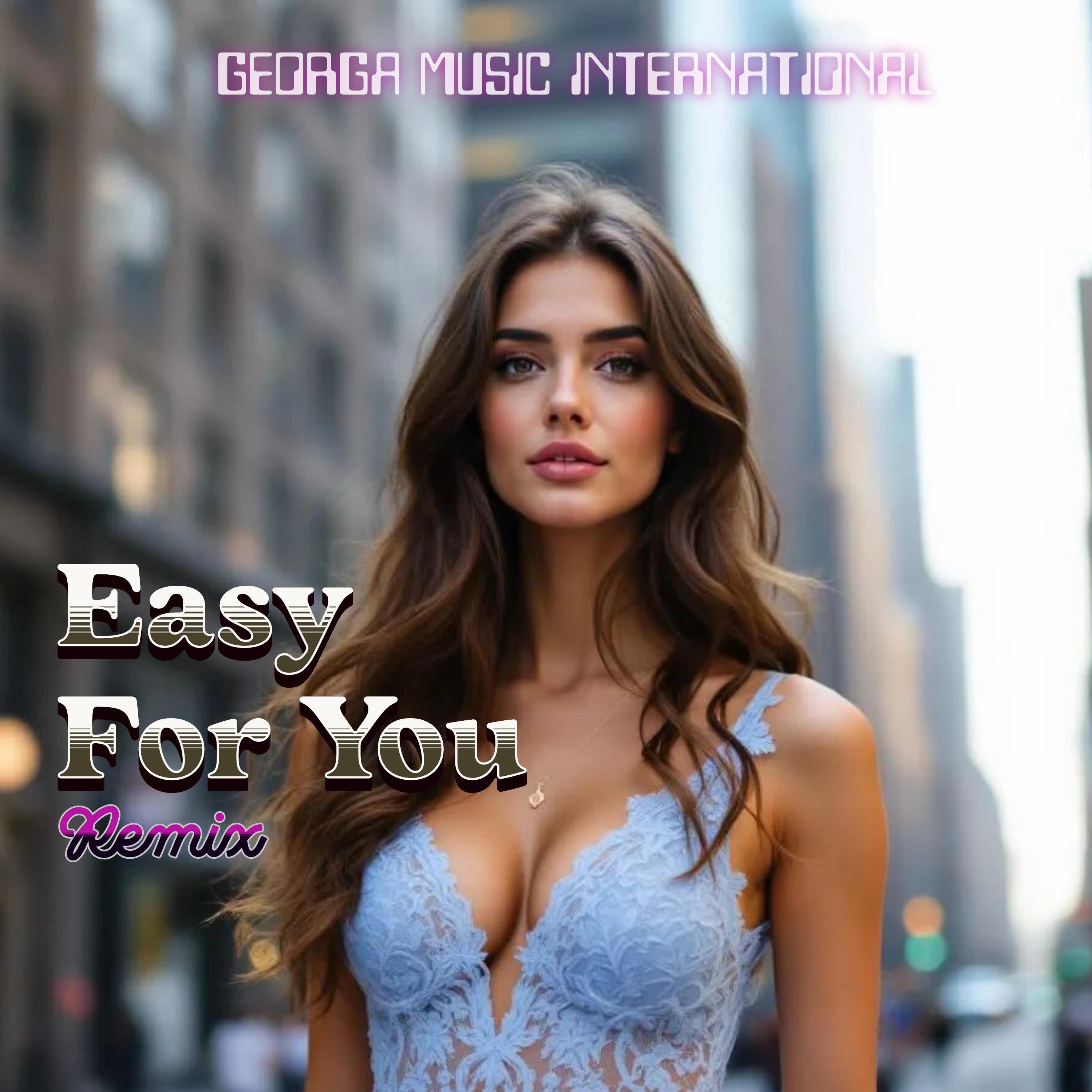 Easy For You (Remix) - Single