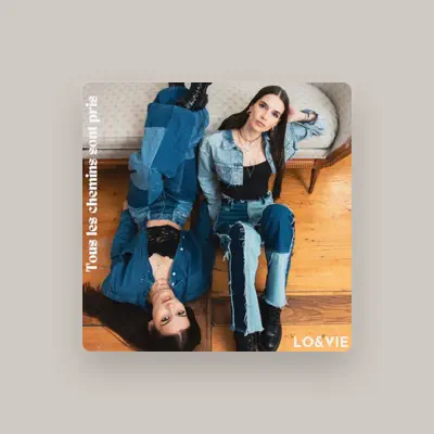 Listen to LO&VIE, watch music videos, read bio, see tour dates & more!