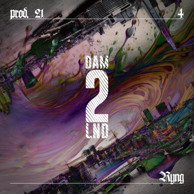 DAM2LND (feat. 21) - EP
