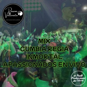 MIX CUMBIA REGIA INMORTAL (En vivo) - EP