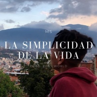 La Simplicidad de la Vida - Single - MS & Reny World