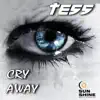 Tess - Cry Away (Italo Disco Extended Mix)