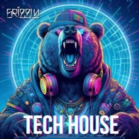 TECH HOUSE - EP - Grizzly