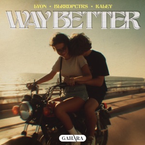 Way Better - Single