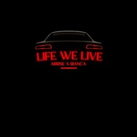 Life we Live (feat. Arrise) [Live] - Single - Bianca Sri Lanka