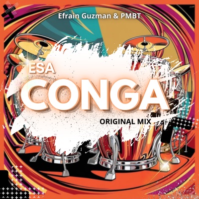 Esa Conga (feat. PMBT) - Single