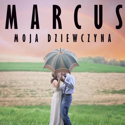 Moja dziewczyna (Radio mix) - Single