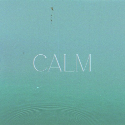 Calm - Single