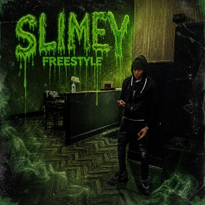 Slimey Freestyle - Single