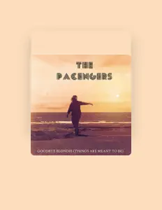 收听 The Pacengers、观看音乐视频、阅读小传、查看巡演日期等 ！