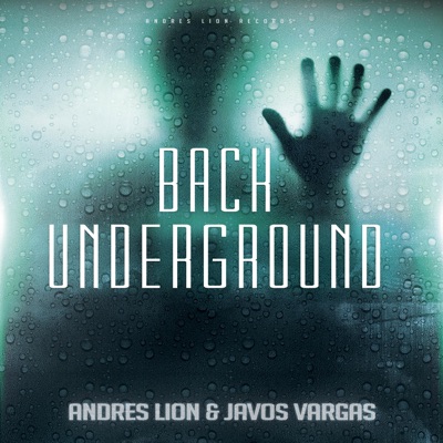 Back Underground (feat. Javos Vargas) - Single