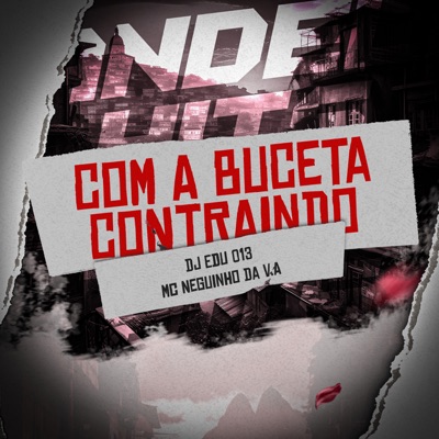 Com a Buceta Contraindo - Single