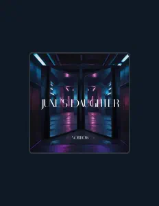 Ακούστε περιεχόμενο από June's Daughter, παρακολουθήστε μουσικά βίντεο, διαβάστε το βιογραφικό, δείτε ημερομηνίες περιοδείας, και πολλά ακόμη!