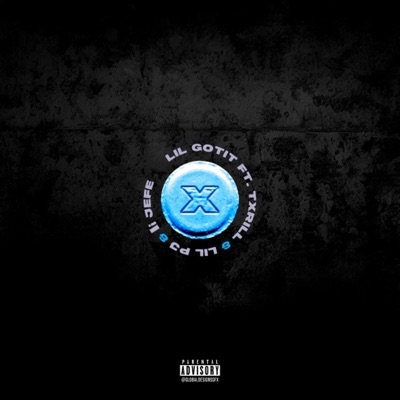 X (feat. Lil Gotit, LilPj & Li Jefe) - Single