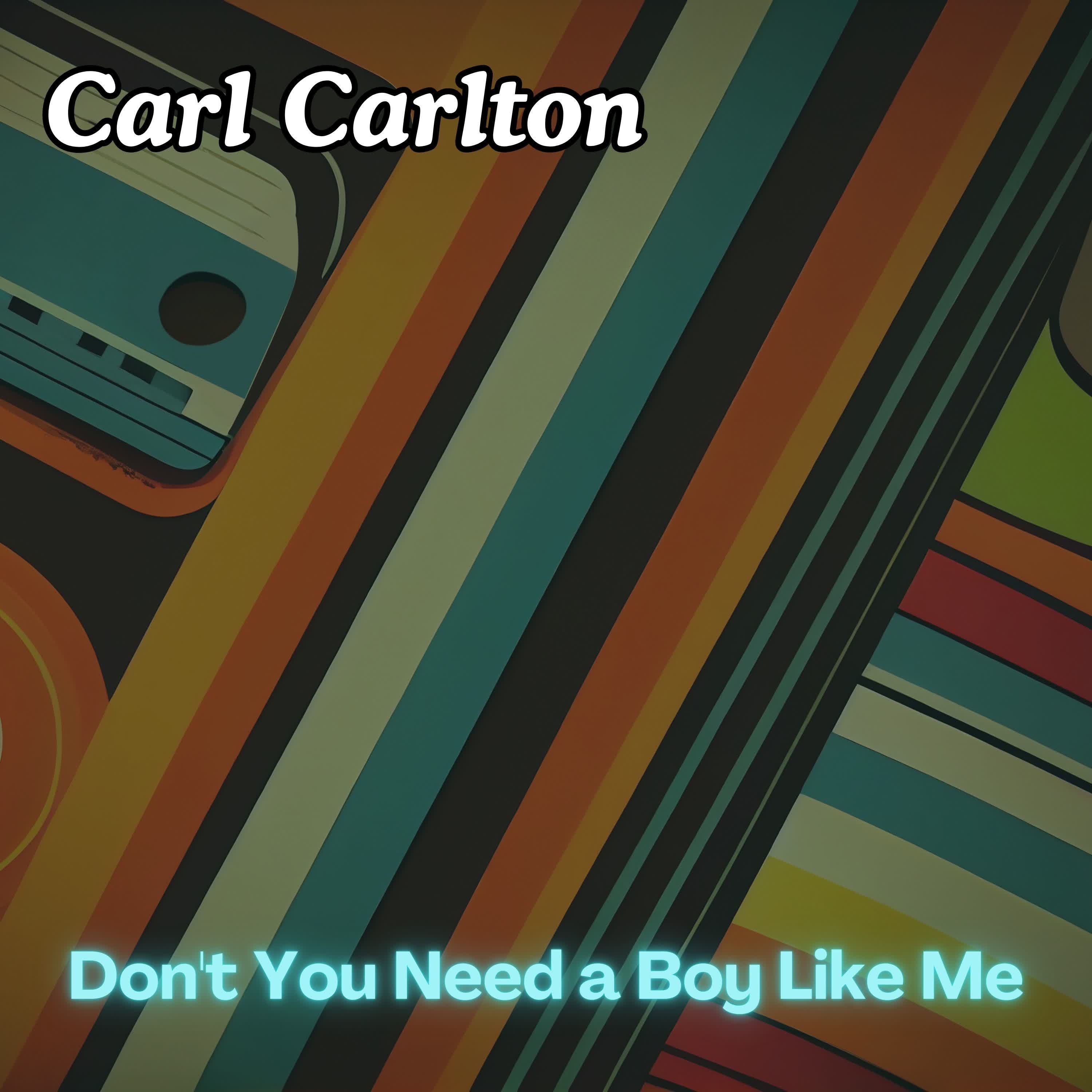Don't You Need a Boy Like Me - Single