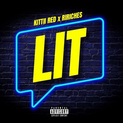 LIT (feat. Kittii Red) - Single