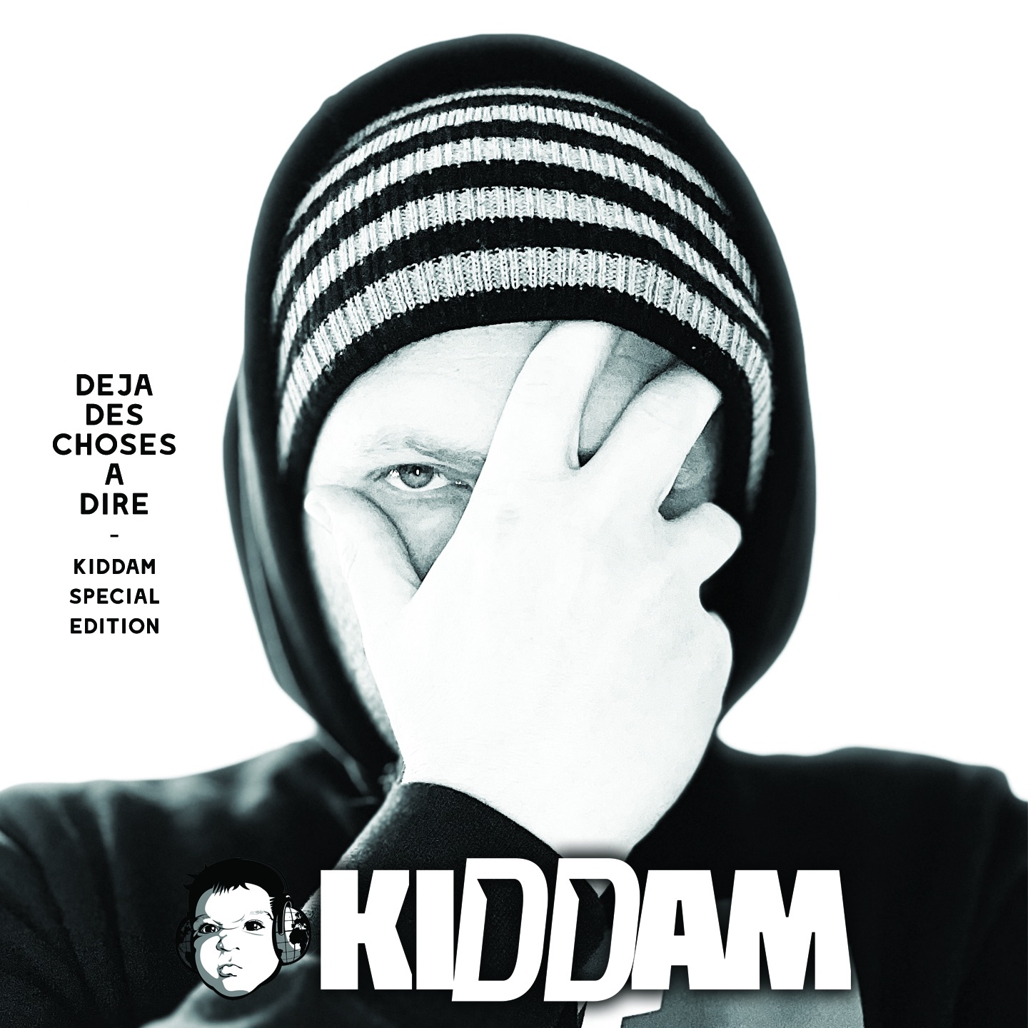 Déjà des choses à dire (Kiddam-Special-Edition)