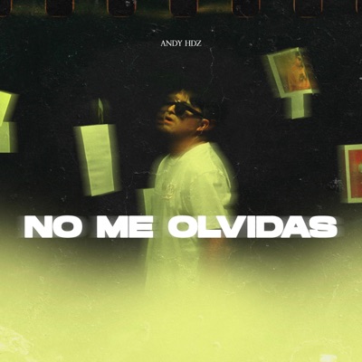 No Me Olvidas - Single