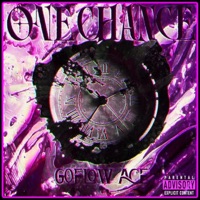One Chance - Single - GoFlow Ace