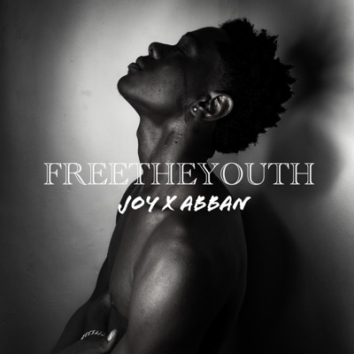 Free the youth (feat. Abban) - Single
